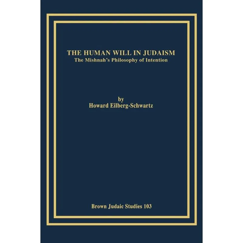 The Human Will in Judaism