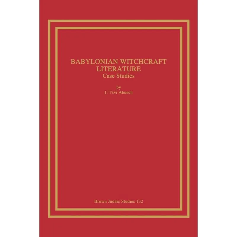 Babylonian Witchcraft Literature