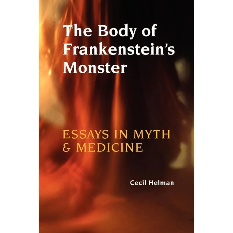 The Body of Frankensteins Monster