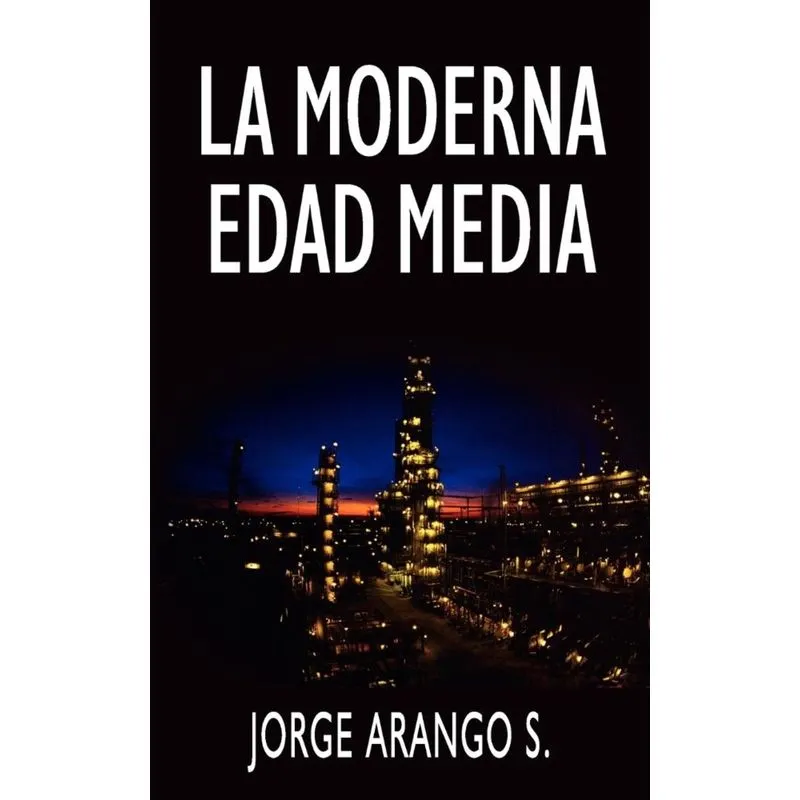 La Moderna Edad Media