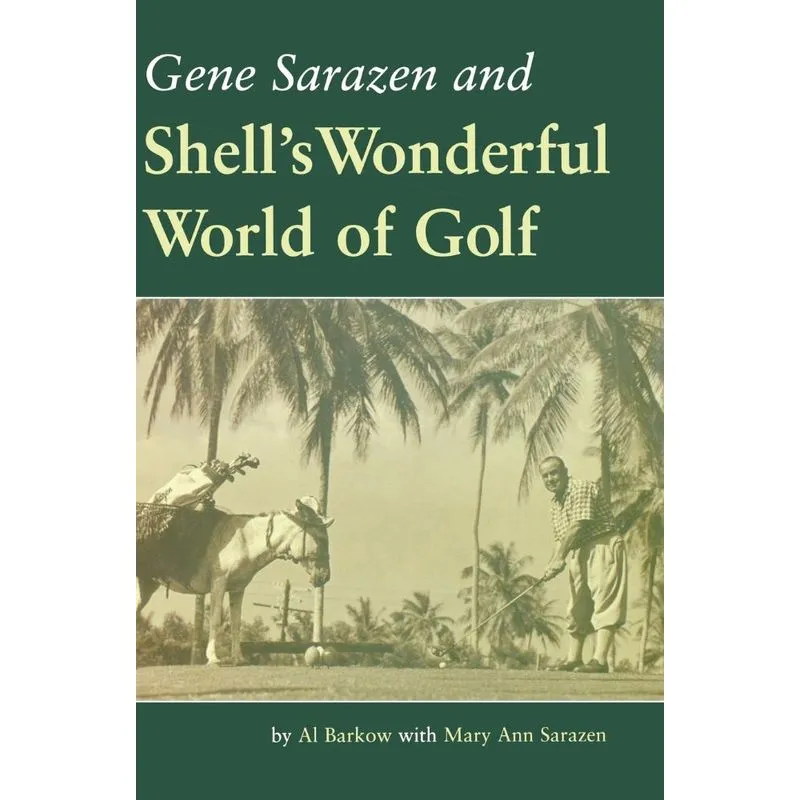 Gene Sarazen Shells World Golf