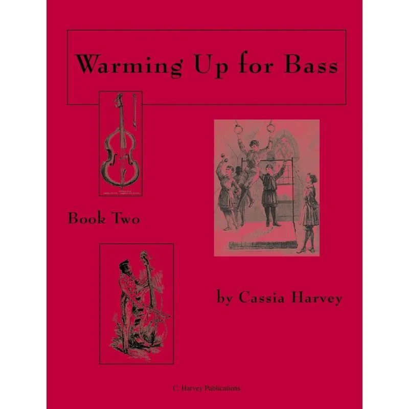 Warming Up for Bass, Book Two
