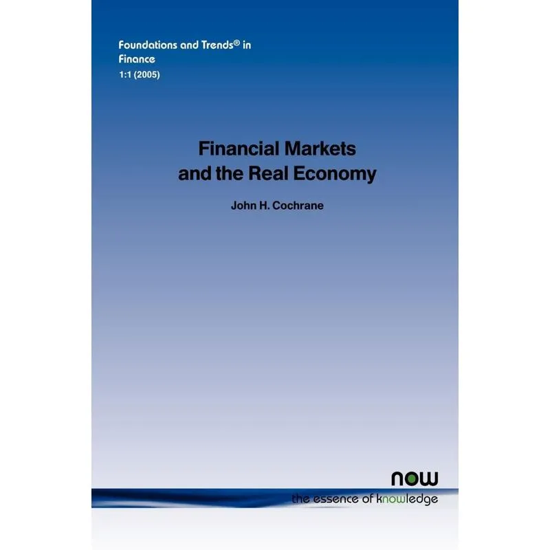 Financial Markets and the Real Economy