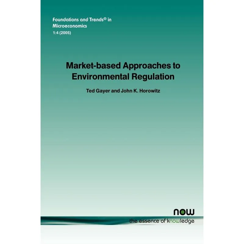 Market-Based Approaches to Environmental Regulation