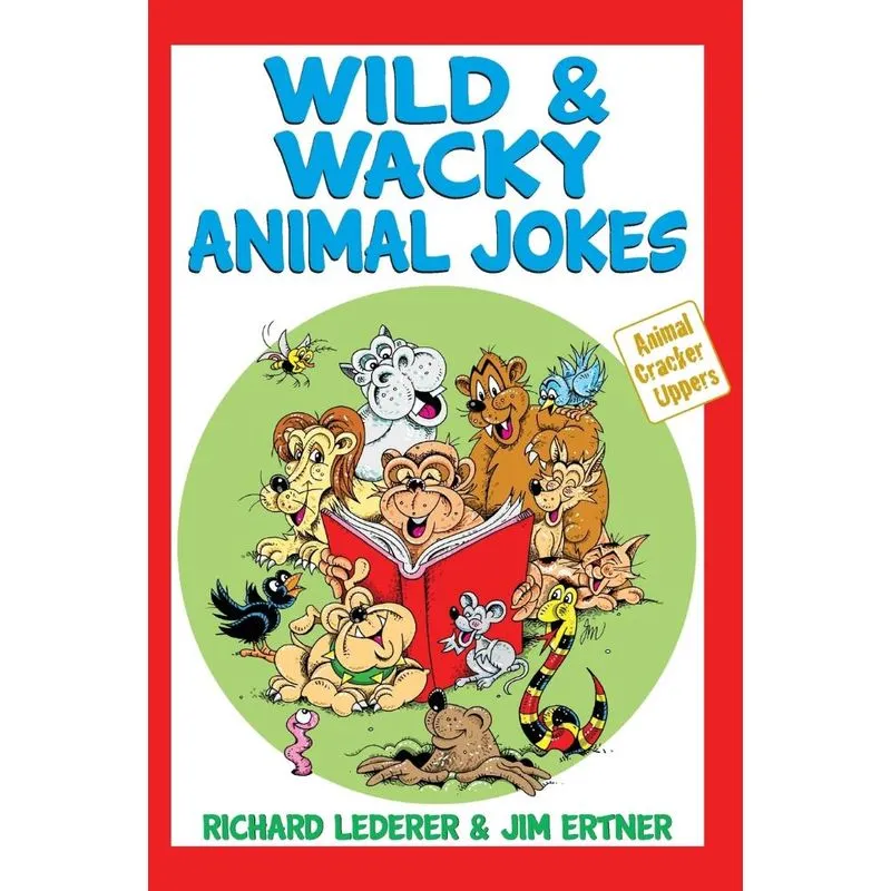Wild & Wacky Animal Jokes