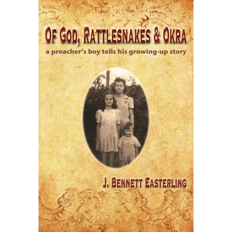 Of God, Rattlesnakes, and Okra