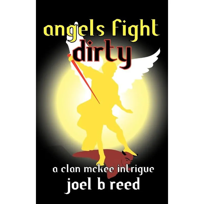 Angels Fight Dirty