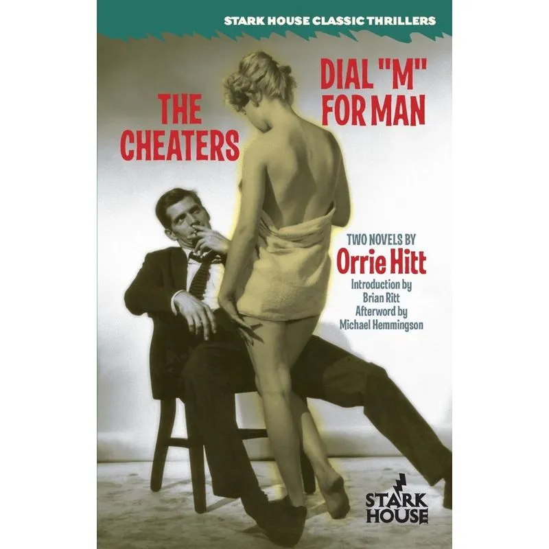 The Cheaters / Dial M For Man
