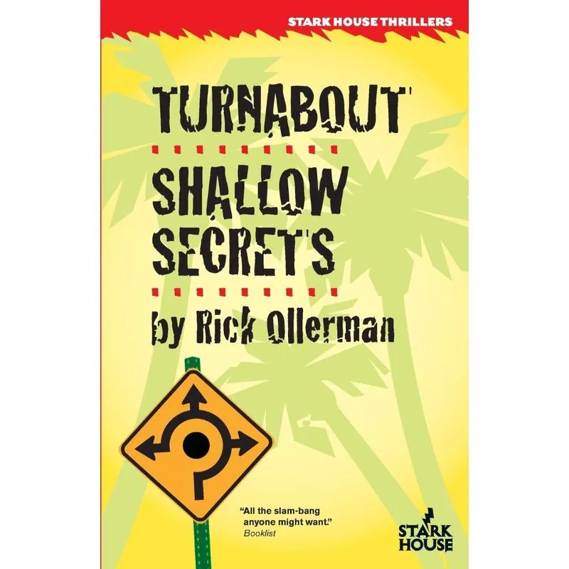 Turnabout / Shallow Secrets
