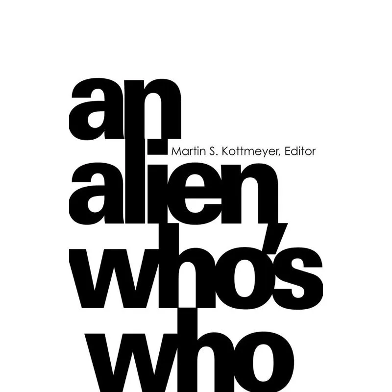AN ALIEN WHOS WHO