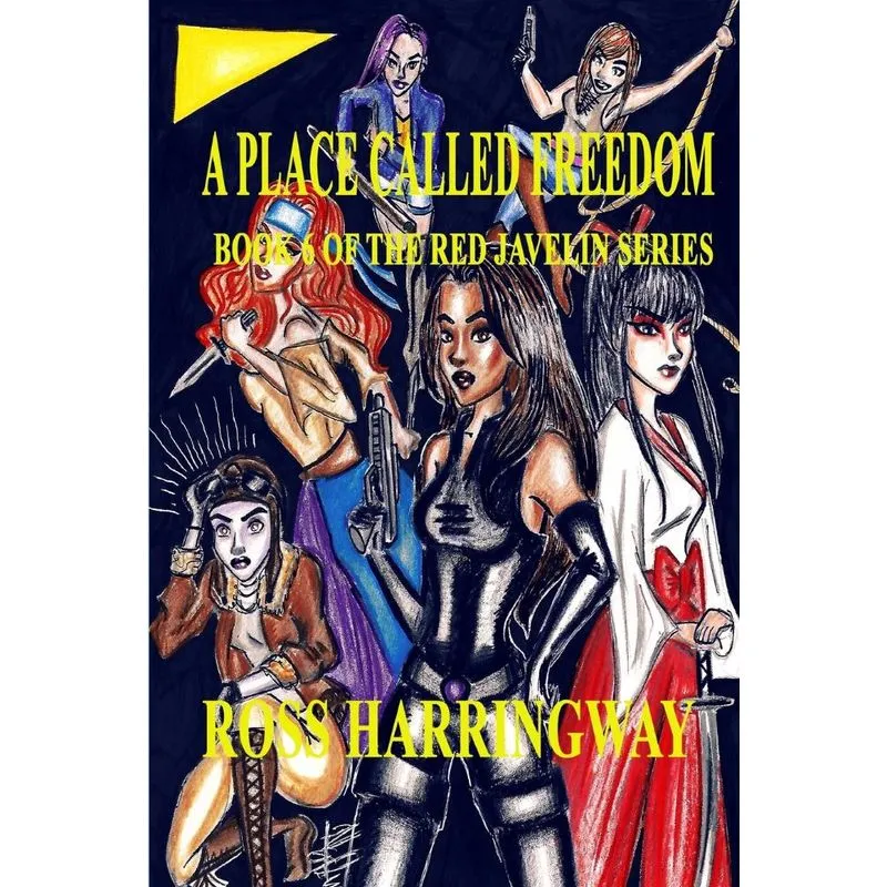 A Place Called Freedom
