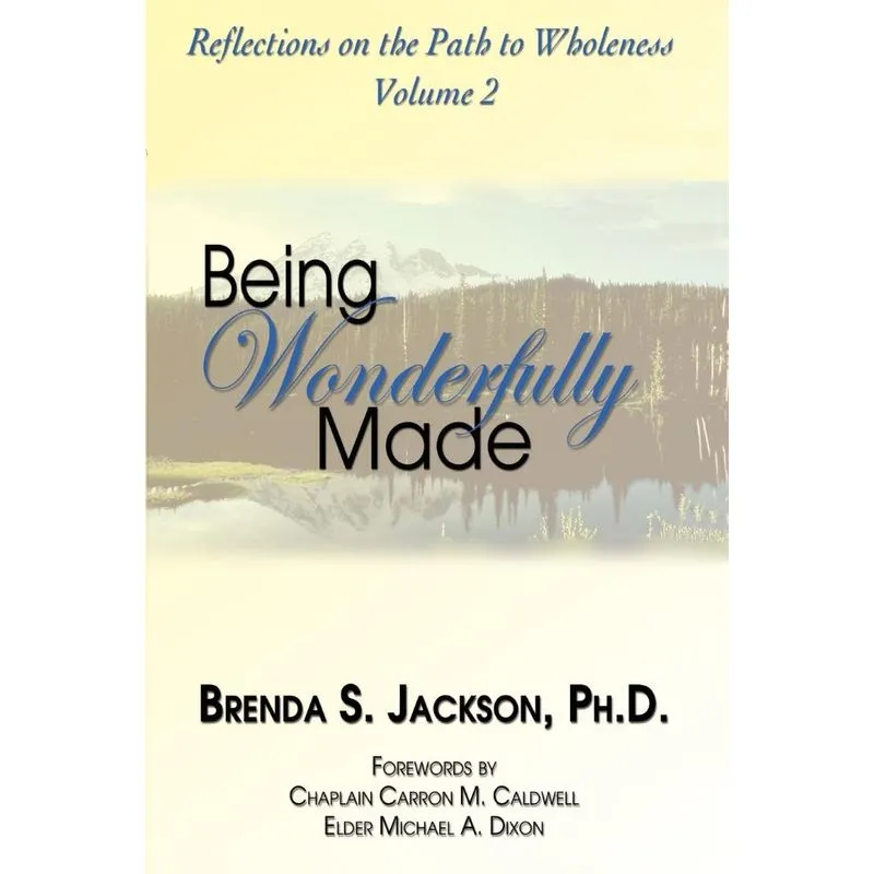 Being Wonderfully Made