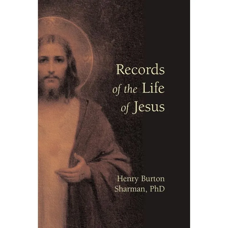Records of the Life of Jesus