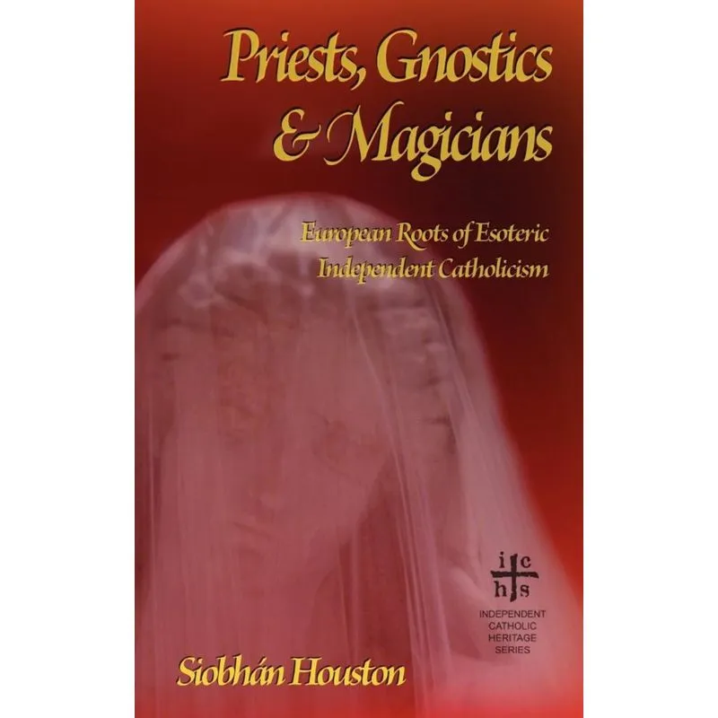Priests, Gnostics and Magicians