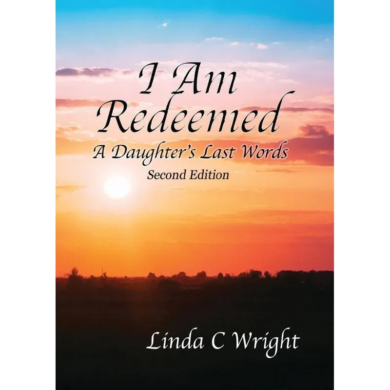 I Am Redeemed Second Edition