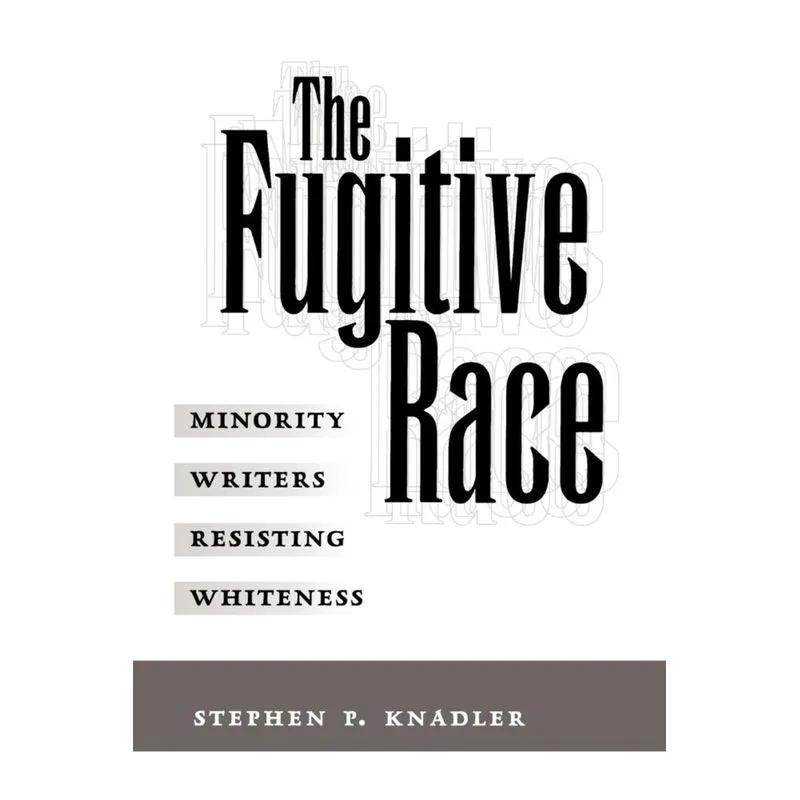 The Fugitive Race