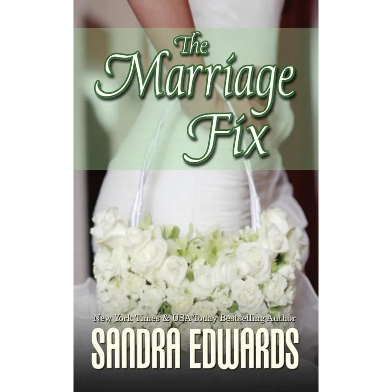 The Marriage Fix