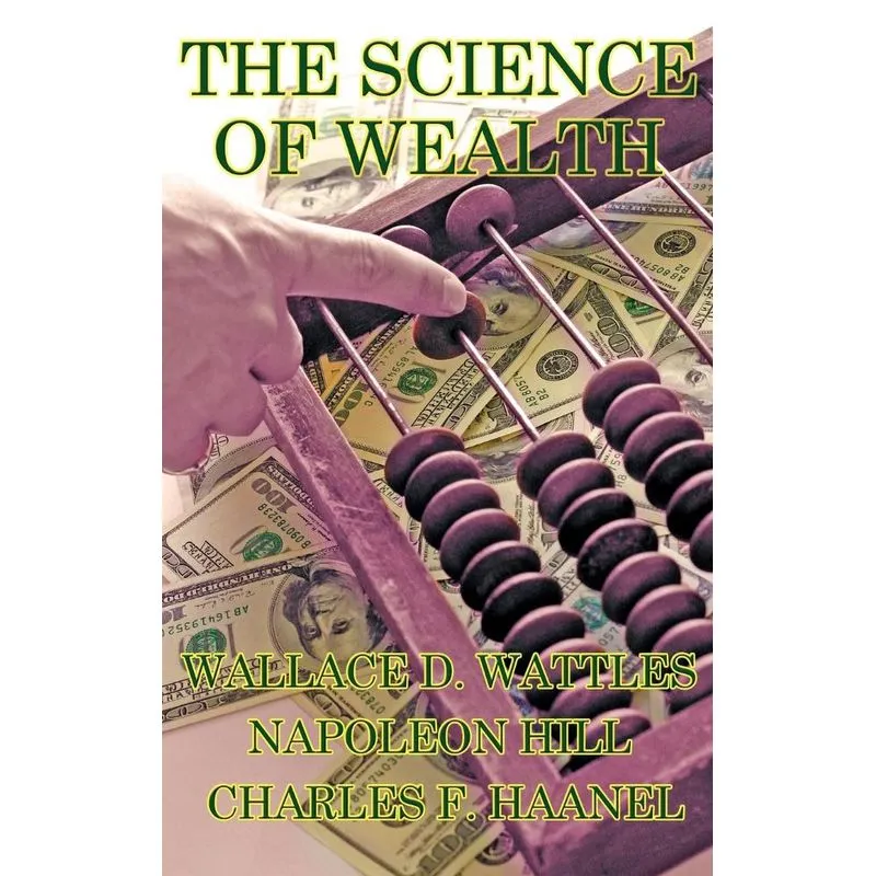 The Science of Wealth