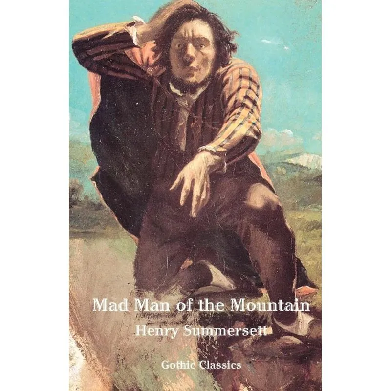 Mad Man of the Mountain