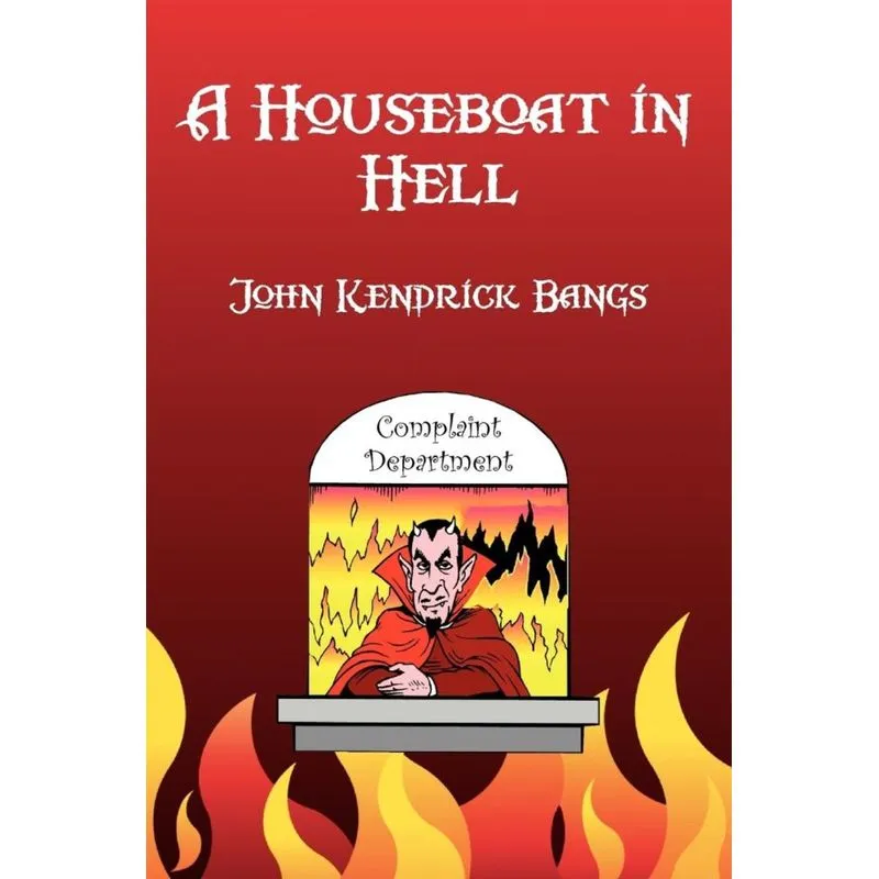 A Houseboat in Hell