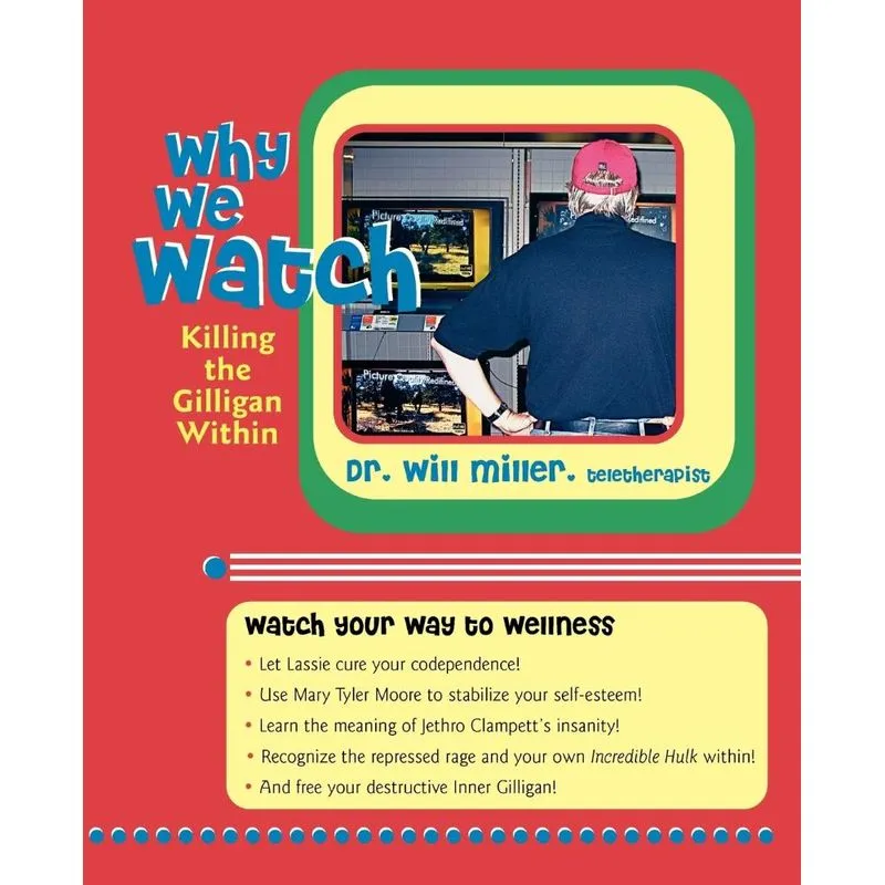 Why We Watch