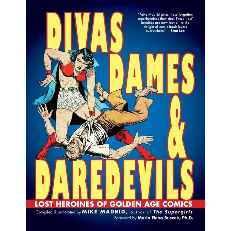 Divas, Dames & Daredevils