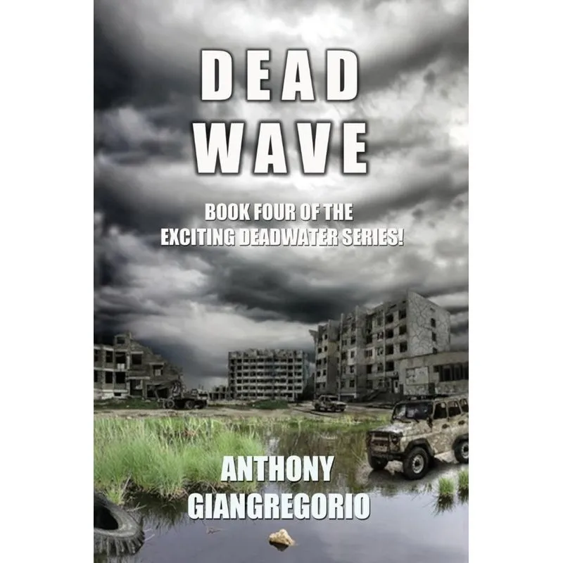 Deadwave (Deadwater Series
