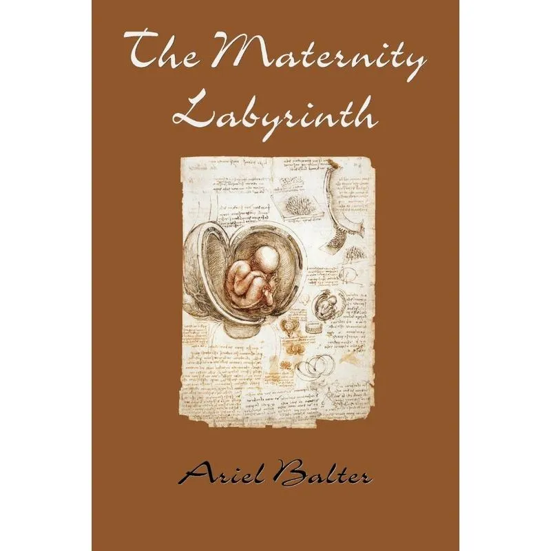 The Maternity Labyrinth
