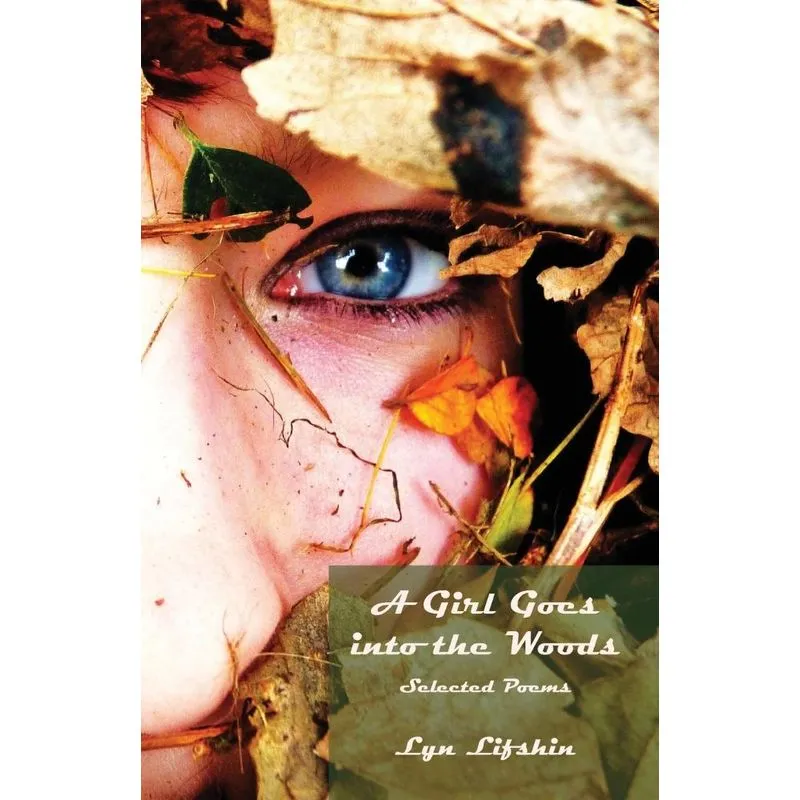 A Girl Goes Into the Woods
