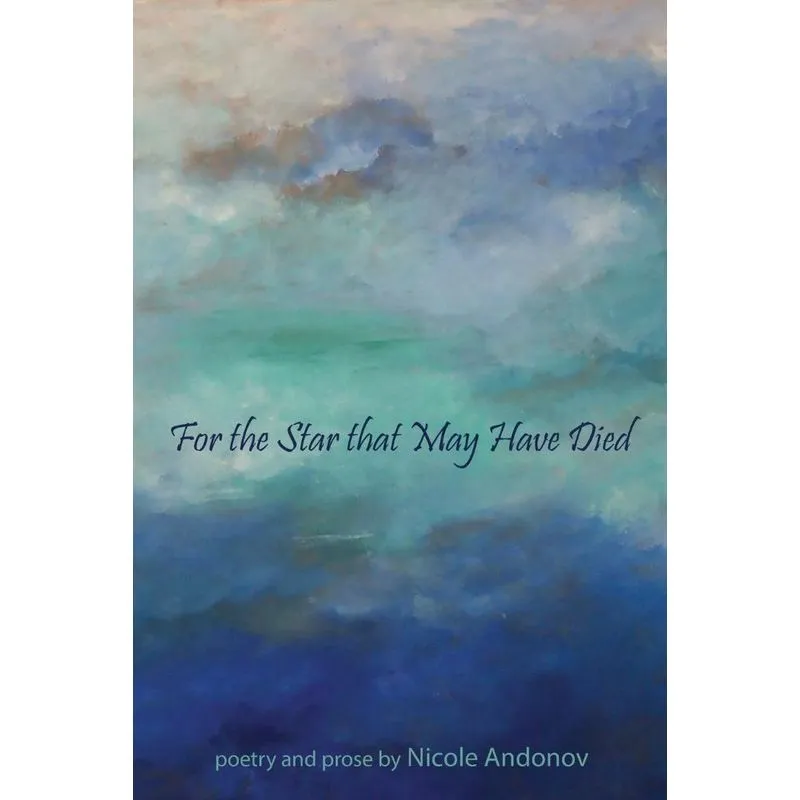For the Star That May Have Died