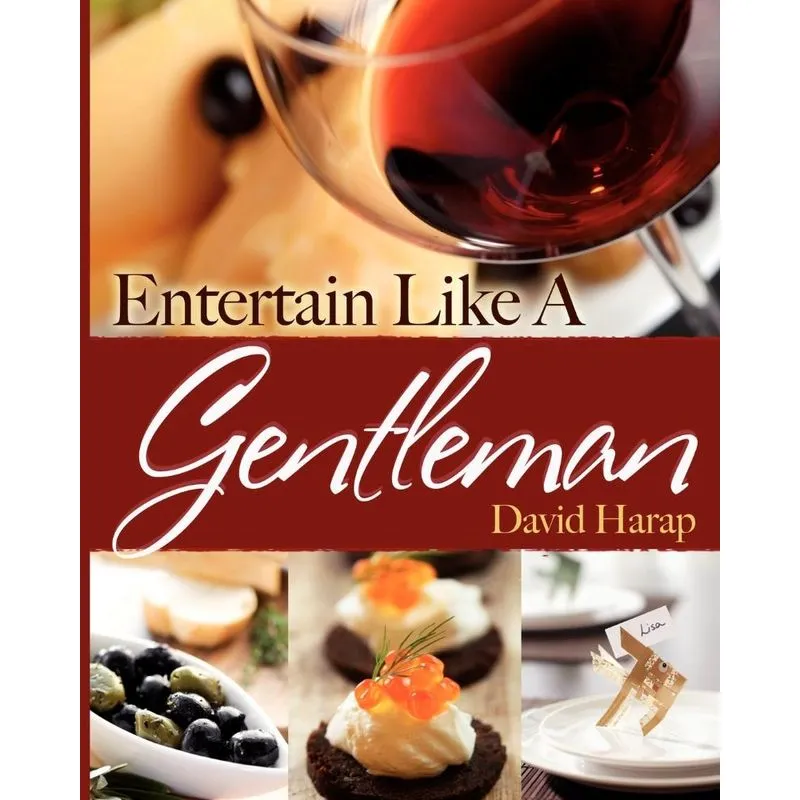 Entertain Like A Gentleman
