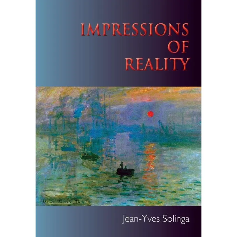 Impressions of Reality