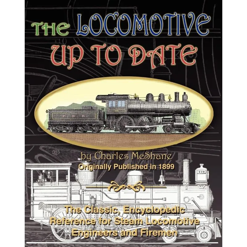 The Locomotive Up To Date