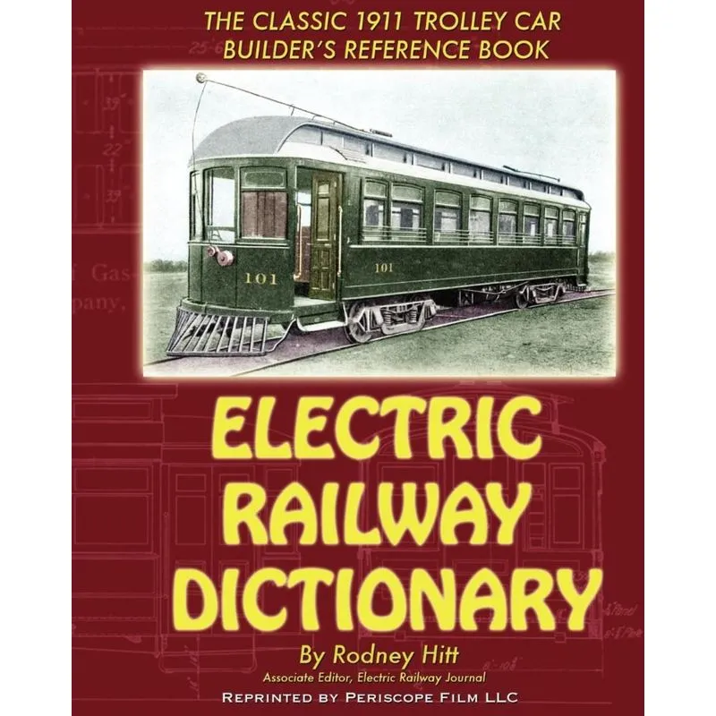 Electric Railway Dictionary