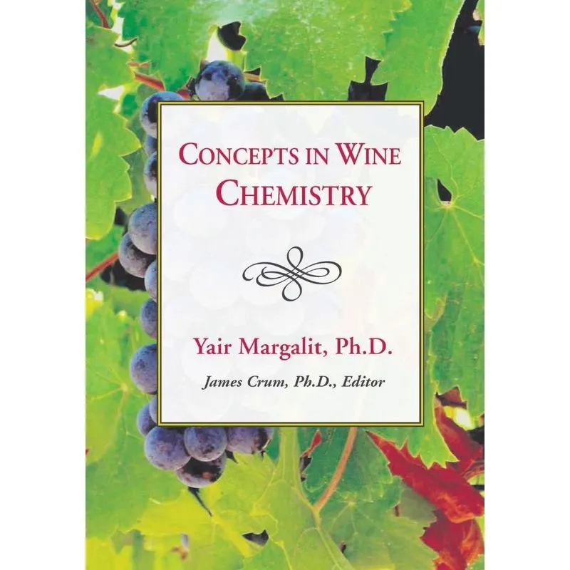 Concepts in Wine Chemistry