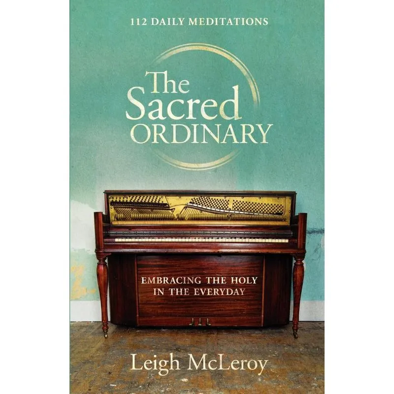The Sacred Ordinary
