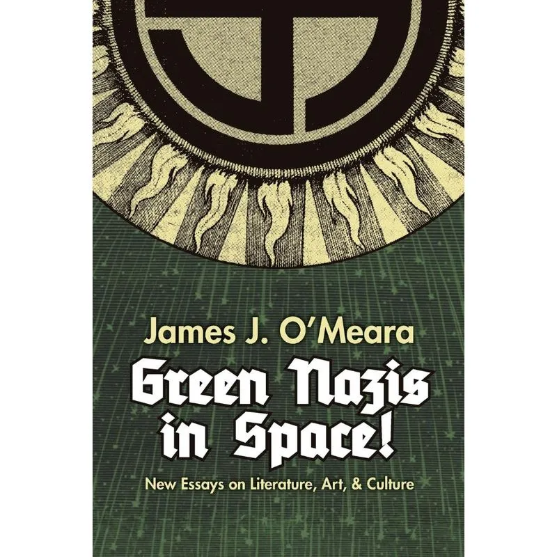 Green Nazis in Space!