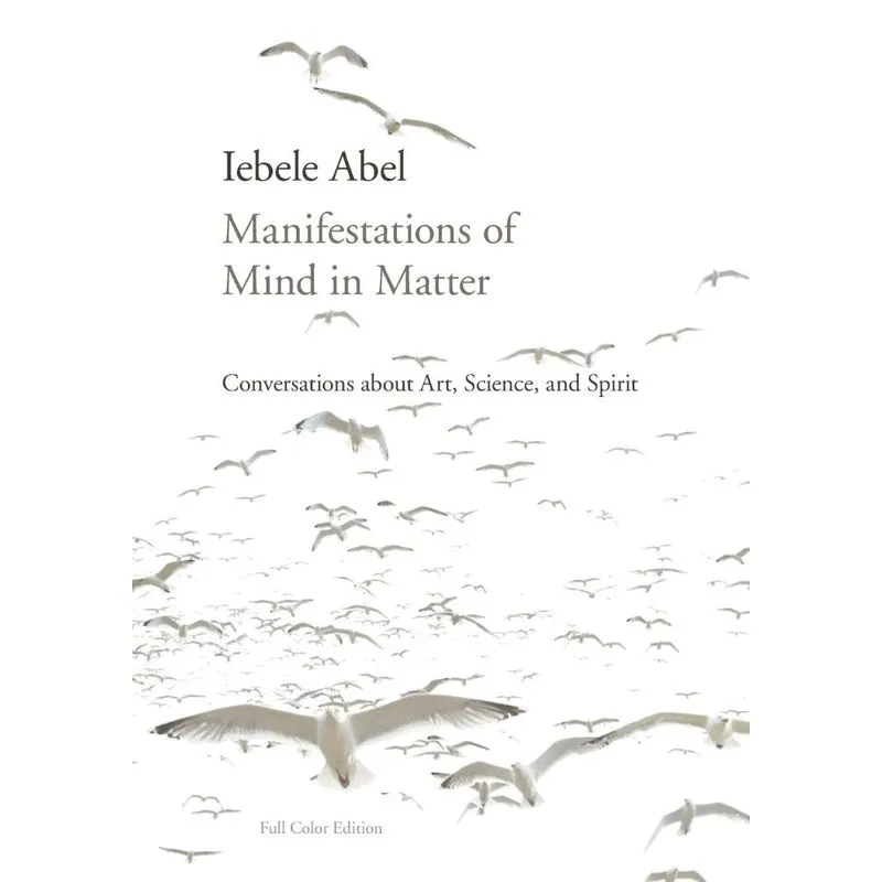 Manifestations of Mind in Matter