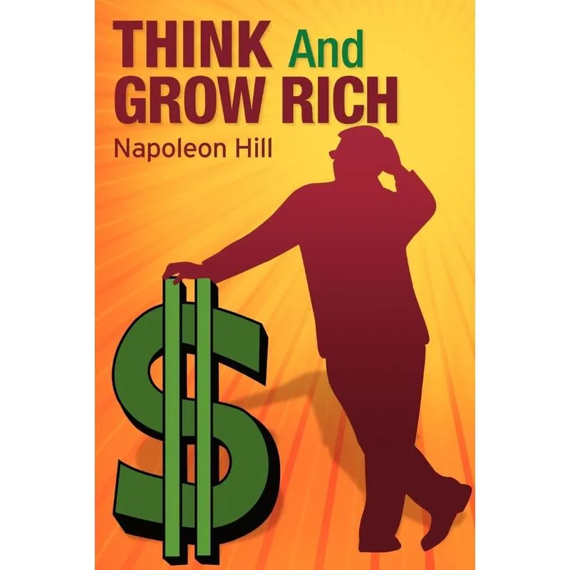 Think and Grow Rich