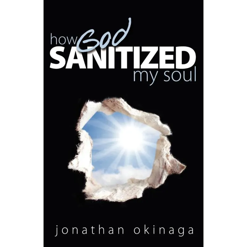 How God Sanitized My Soul