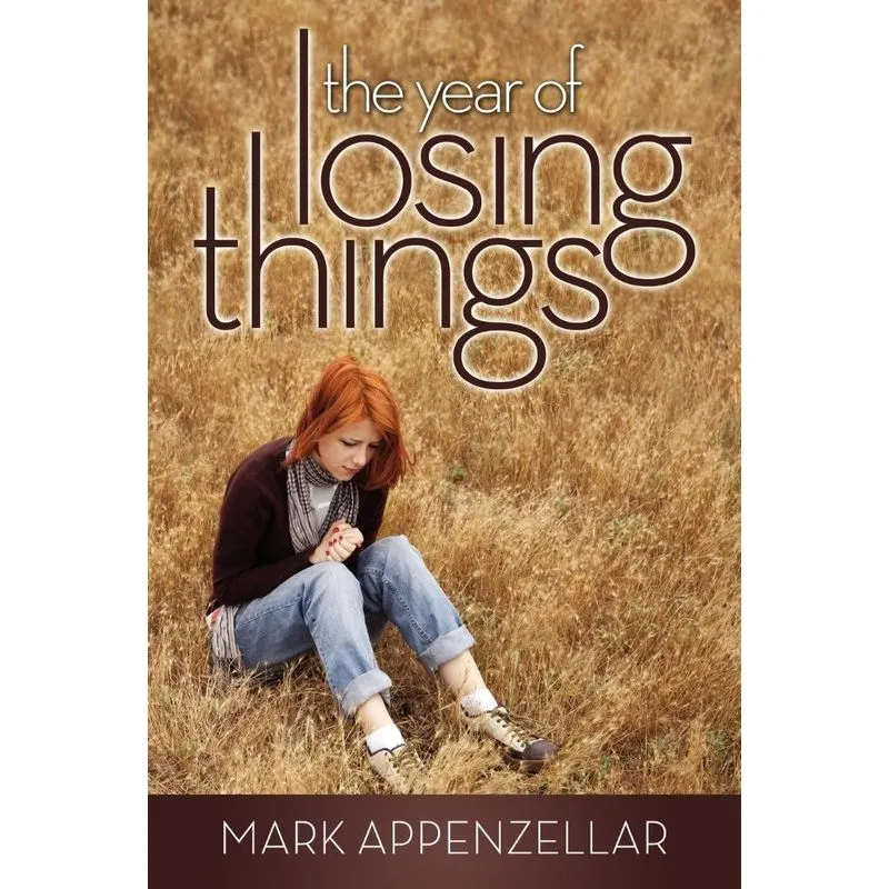The Year Of Losing Things