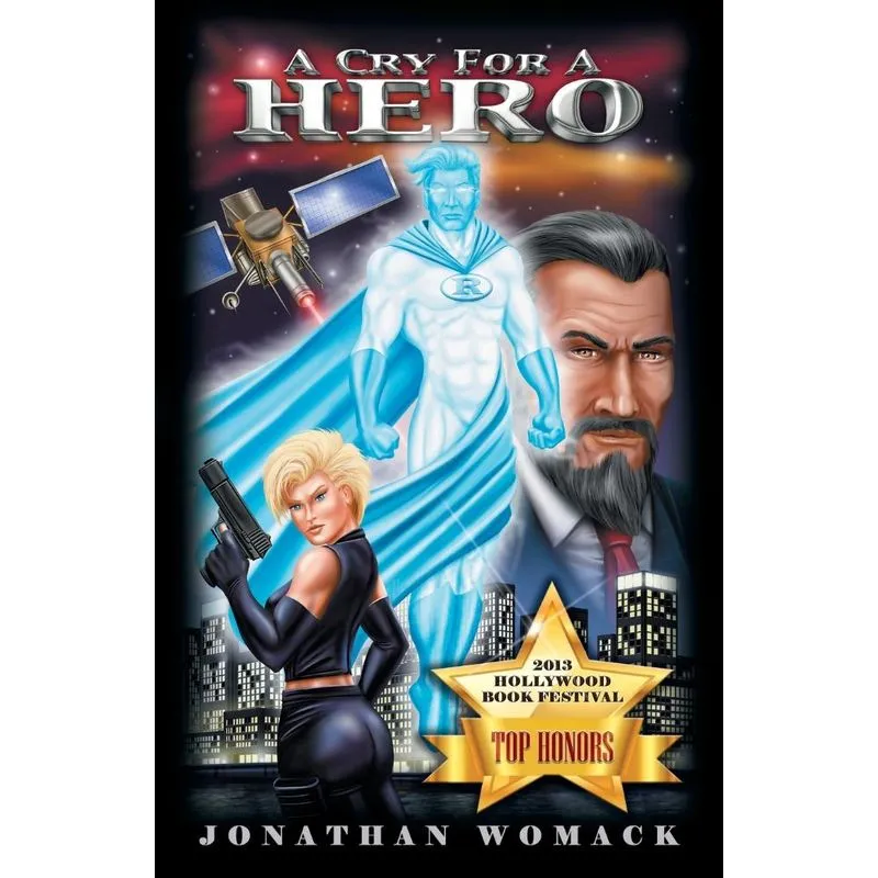 A Cry for a Hero