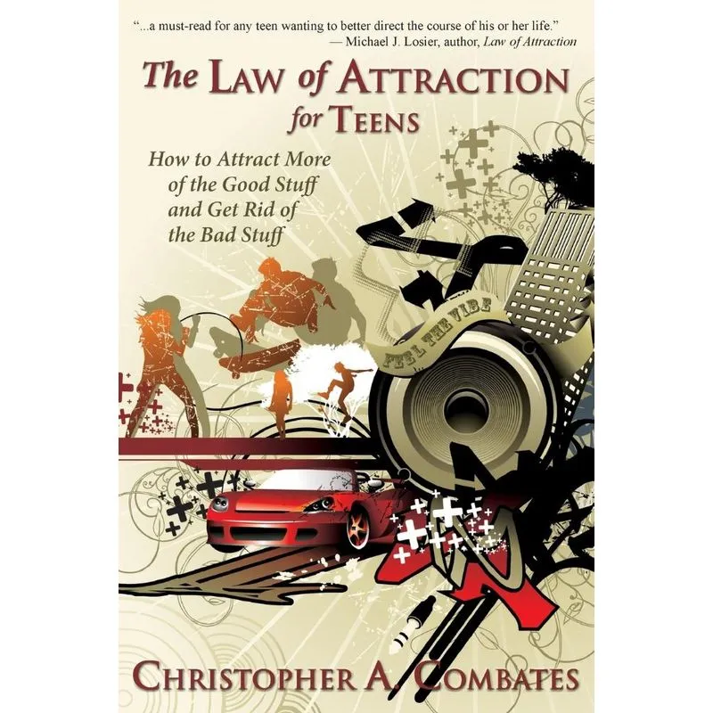 The Law Of Attraction For Teens