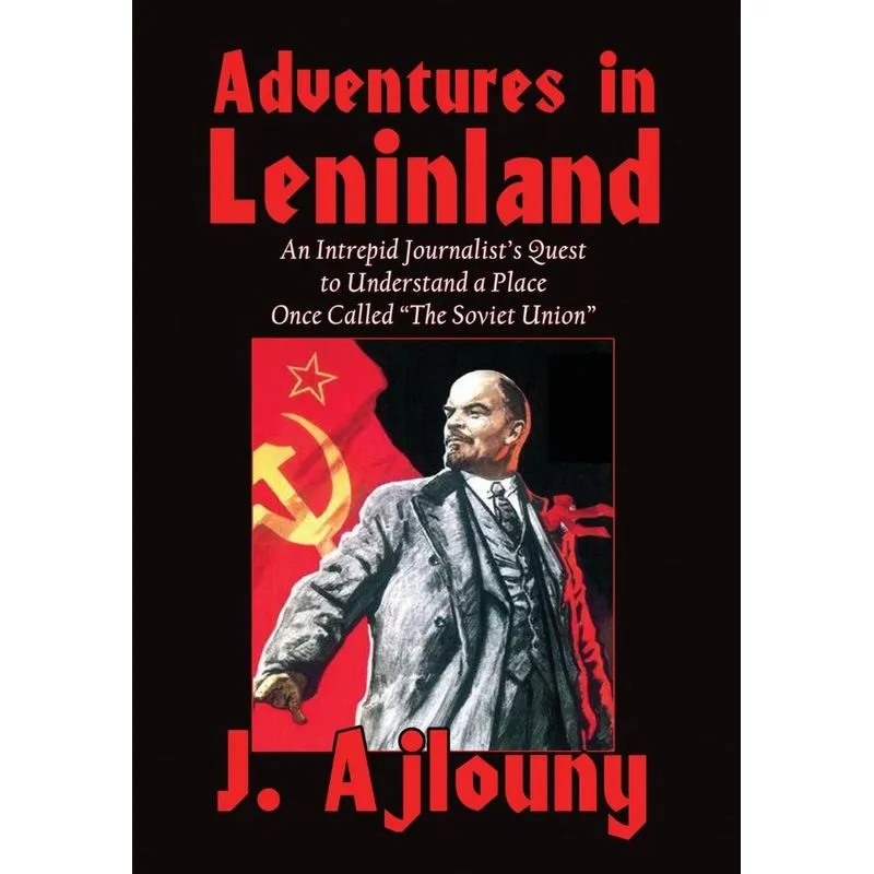 Adventures in Leninland
