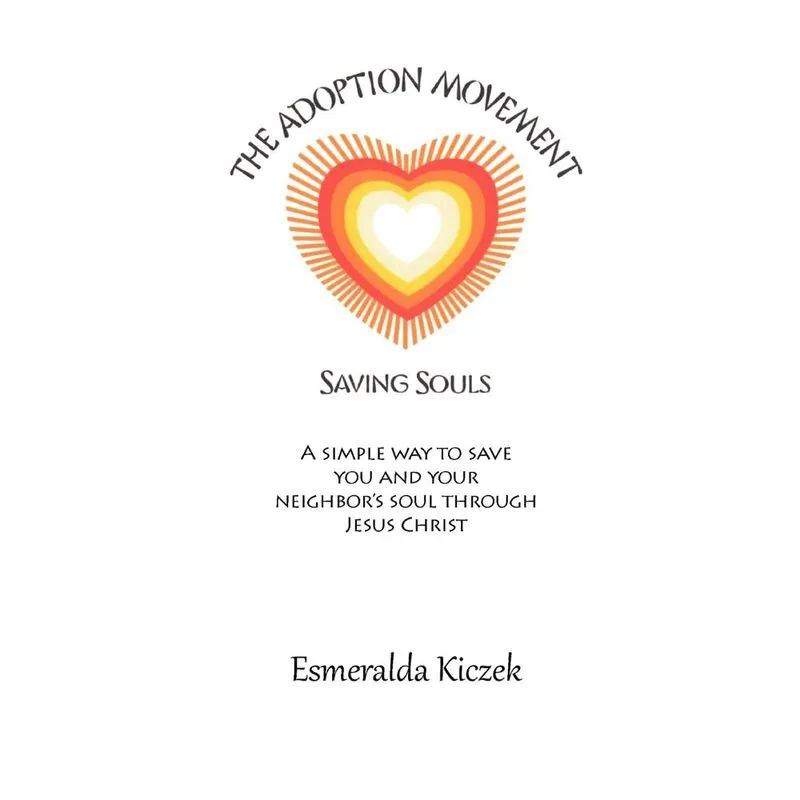 The Adoption Movement