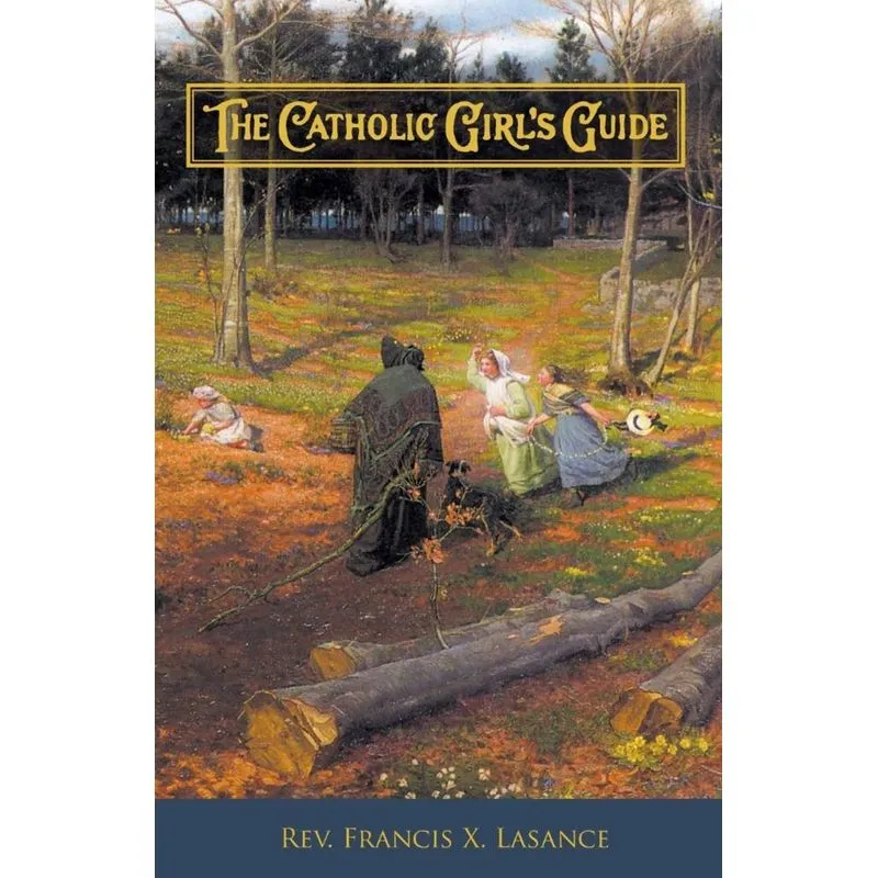 The Catholic Girls Guide