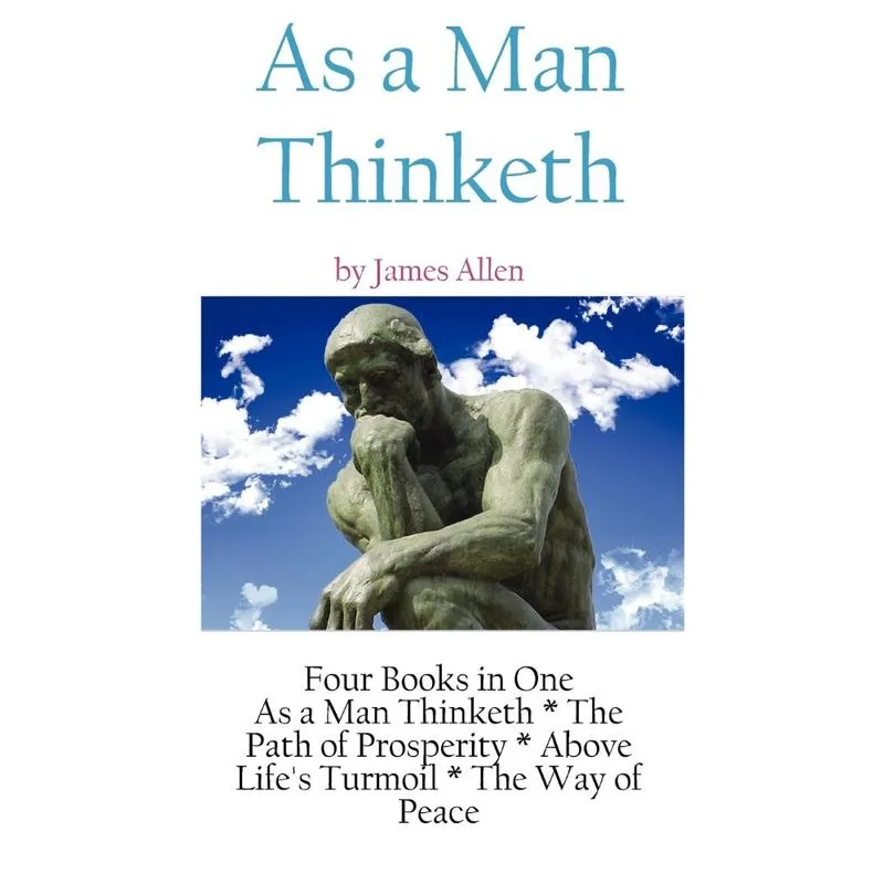 As A Man Thinketh