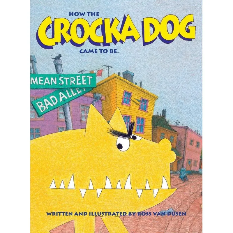 How The Crocka Dog Came To Be