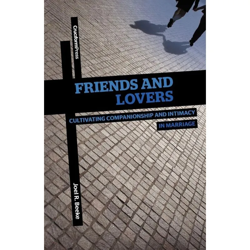 Friends and Lovers