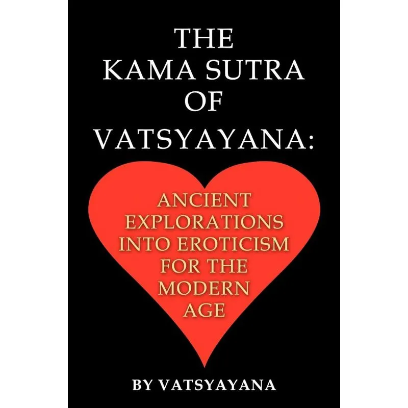 The Kama Sutra of Vatsyayana